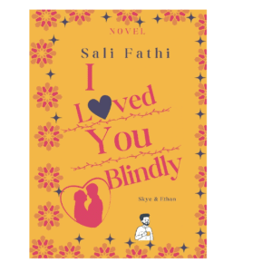 i loved you blindly